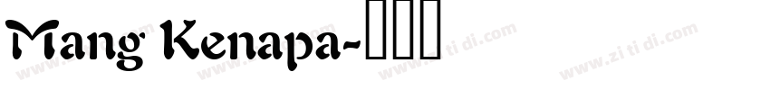 Mang Kenapa字体转换